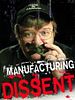 Poster der Manufacturing Dissent
