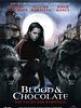 Poster der Blood & Chocolate