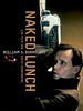 Poster der Naked Lunch – Nackter Rausch