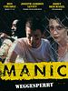 Poster der Manic - Weggesperrt