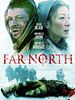 Poster der Far North