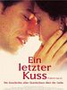 Poster der Ein letzter Kuss