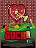 Poster der Gucha