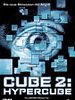 Poster der Cube 2: Hypercube
