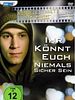 Poster der Ihr könnt Euch niemals sicher sein