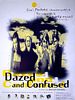 Poster der Confusion - Sommer der Ausgeflippten