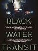 Poster der Black water transit