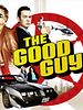 Poster der The Good Guys