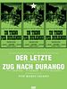 Poster der Der letzte Zug nach Durango