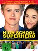 Poster der High School Superhero