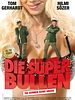 Poster der Die Superbullen
