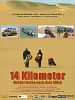 Poster der 14 Kilometer - Auf der Suche nach dem Glück