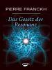 Poster der Das Gesetz der Resonanz