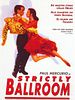 Poster der Strictly Ballroom - Die gegen alle Regeln tanzen