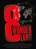Poster der 8. Wonderland