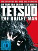 Poster der Tetsuo - The Bullet Man