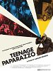 Poster der Teenage Paparazzo