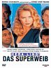 Poster der Das Superweib