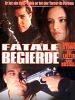 Poster der Fatale Begierde