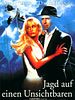 Poster der Jagd auf einen Unsichtbaren