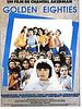 Poster der Golden Eighties