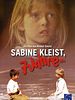 Poster der Sabine Kleist, 7 Jahre...