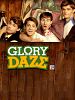 Poster der Glory Daze - Es lebe die Uni