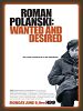 Poster der Roman Polanski: Wanted and Desired