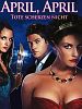 Poster der April, April - Tote scherzen nicht