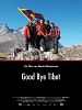 Poster der Good Bye Tibet