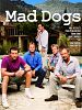 Poster der Mad Dogs