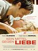 Poster der Kein Mittel gegen Liebe