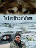 Poster der The Last Dogs of Winter