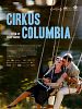 Poster der Cirkus Columbia