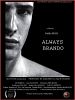 Poster der Always Brando