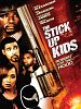 Poster der The Stick Up Kids