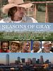 Poster der Seasons of Gray