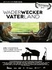 Poster der Wader Wecker Vater Land