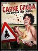 Poster der Carne Cruda