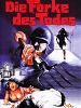 Poster der Die Forke des Todes