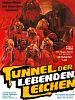 Poster der Tunnel der lebenden Leichen