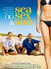Poster der Sea, No Sex and Sun