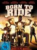 Poster der Born to Ride