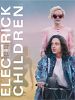 Poster der Electrick Children