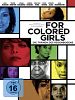 Poster der For Colored Girls - Die Tränen des Regenbogens