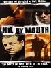 Poster der Nil by Mouth