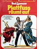 Poster der Plattfuß räumt auf