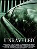 Poster der Unraveled
