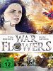 Poster der War Flowers