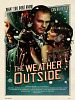 Poster der The Weather Outside